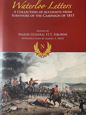 Waterloo Letters : Major-General Siborne